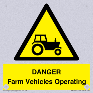 DANGER Farm Vehicles Operating
